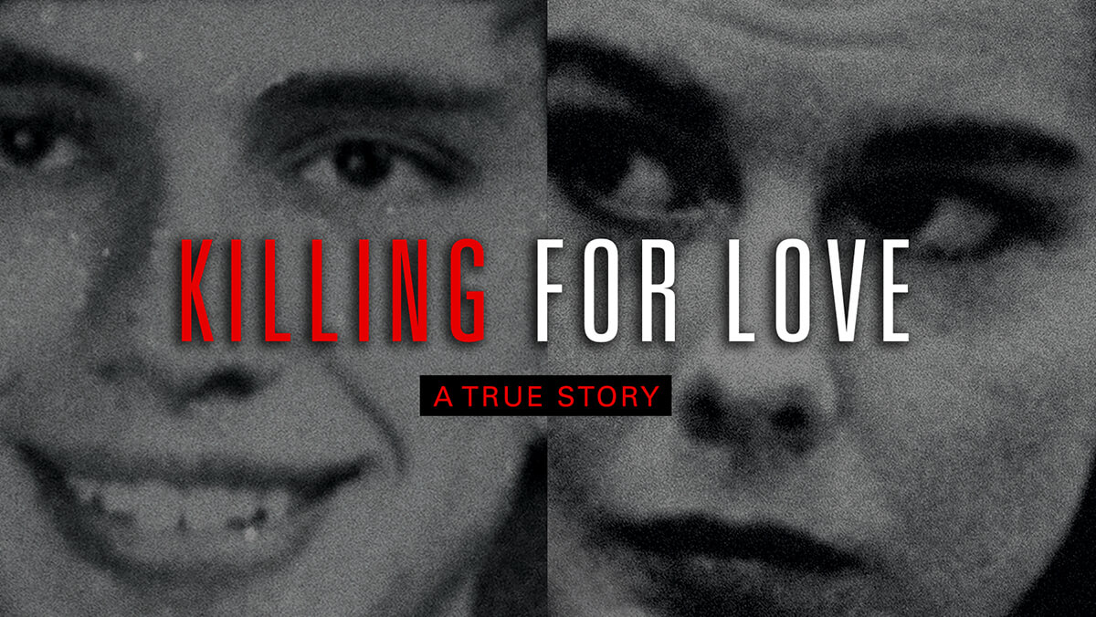 Killing for Love